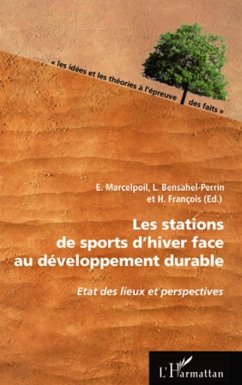 Les stations de sports d'hiver face au developpement durable (eBook, ePUB) - L. Bensahel-Perrin, L. Bensahel-Perrin