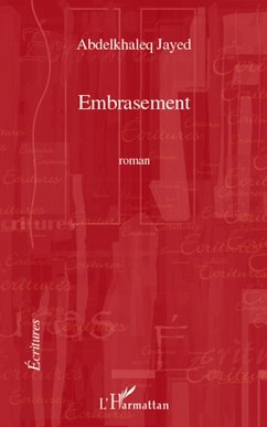Embrasement (eBook, ePUB)