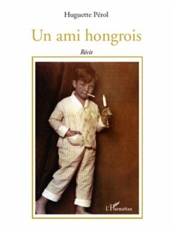 Un ami hongrois (eBook, PDF) Un ami hongrois (eBook, PDF)