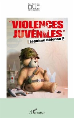 Cover Violences juveniles - legitimedefense ? (eBook, PDF)