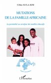 Mutations de la famille africaine (eBook, ePUB)