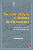 Les partis politiques quebecois dans la tourmente (eBook, PDF) Les partis politiques quebecois dans la tourmente (eBook, PDF)