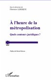 l'heure de la metropolisation (eBook, ePUB)