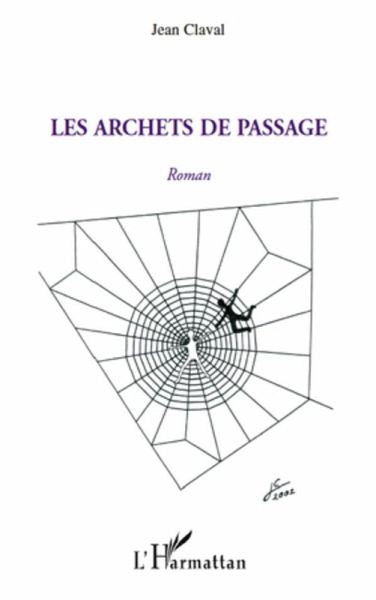 Archets de passage Les (eBook, ePUB) Archets de passage Les (eBook, ePUB)