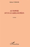 Autopsie d'un guadeloupeen (eBook, ePUB)