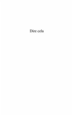 Dire cela (eBook, PDF) Dire cela (eBook, PDF)