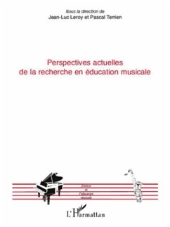 Perspectives actuelles de la recherche en education musicale (eBook, PDF)