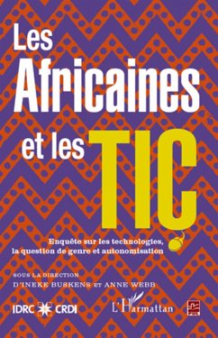 Les africaines et les tic enquete sur les technologies la - (eBook, ePUB) - Bruno Dreyfus, Bruno Dreyfus