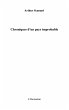 Chroniques d'un pays improbable (eBook,... - Bild 1