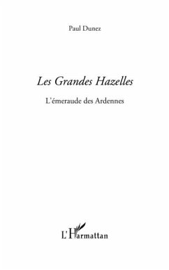 Les grandes hazelles - l'emeraude des ardennes (eBook, PDF)