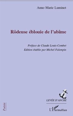Rodeuse eblouie de l'abime (eBook, PDF) - Anne-Marie Luminet