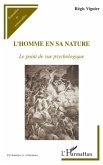 L'homme en sa nature - le point de vue psychologique (eBook, ePUB) L'homme en sa nature - le point de vue psychologique (eBook, ePUB)