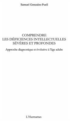 Comprendre les deficiences intellectuelles severes et profondes (eBook, ePUB)