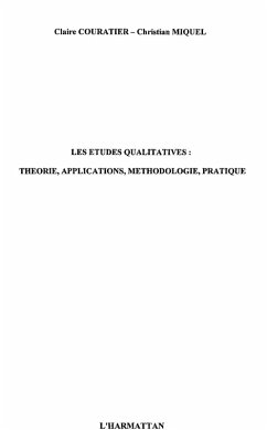 Etudes qualitatives: theories applications methodologie pra (eBook, ePUB)