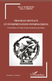 Troubles mentaux et interpretations info (eBook, ePUB)