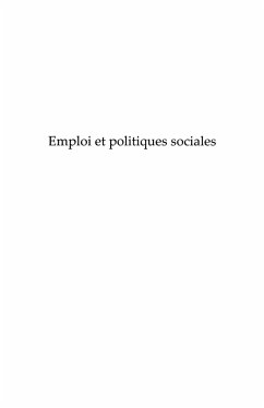 Emploi et politiques sociales (tome i) - defis et avenirs de (eBook, ePUB)