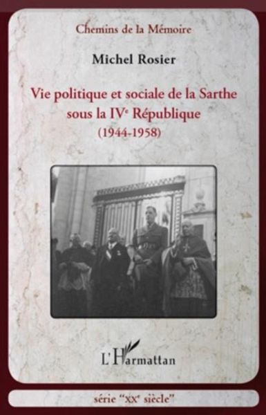 VIE POLITIQUE ET SOCIALE DE LASARTHE SOUS LA IVE REPUBLIQUE (eBook, PDF) VIE POLITIQUE ET SOCIALE DE LASARTHE SOUS LA IVE REPUBLIQUE (eBook, PDF)