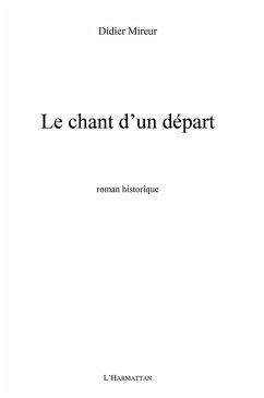 Chant d'un depart Le (eBook, ePUB) Chant d'un depart Le (eBook, ePUB)