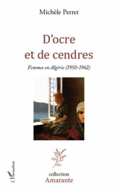 D'ocre et de cendres (eBook, PDF) - Michele Perret