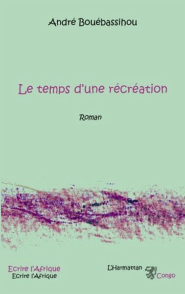 Temps d'une recreation Le (eBook, ePUB) Temps d'une recreation Le (eBook, ePUB)