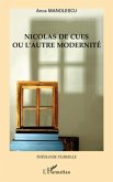Nicolas de cues ou l'autre modernite (eBook, ePUB)