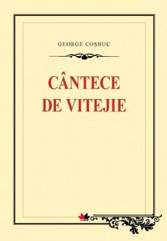 Cântece de vitejie (eBook, ePUB) - Coșbuc, George