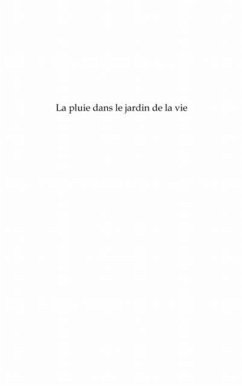 La pluie dans le jardin de la vie - recueil de slams et de p (eBook, PDF) - Aubin Renaud Alongnifal