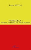 Venezuela : petrole et rebellion des managers (eBook, ePUB)