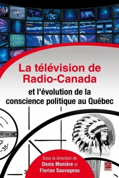 Cover La television de Radio-Canada et l'evolution de la conscienc (eBook, PDF)