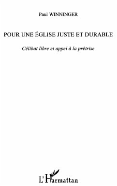 Pour une eglise juste et durable - celibat libre et appel a (eBook, ePUB)