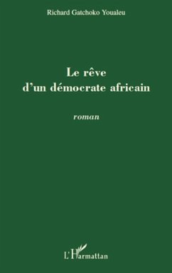 Cover Reve d'un democrate africain Le (eBook, ePUB)