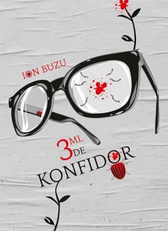 3ml de Konfidor (eBook, ePUB) - Buzu, Ion