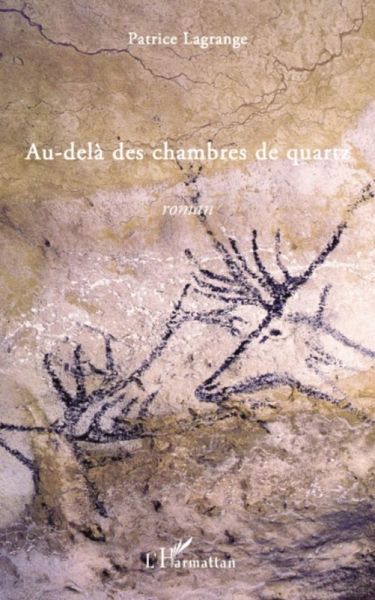 Au-dela des chambres de quartz (eBook, ePUB)