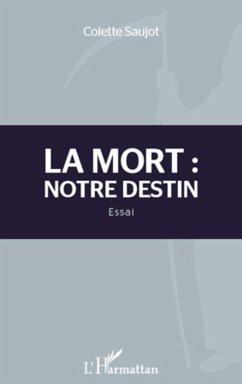 Cover Mort : notre destin (eBook, ePUB)