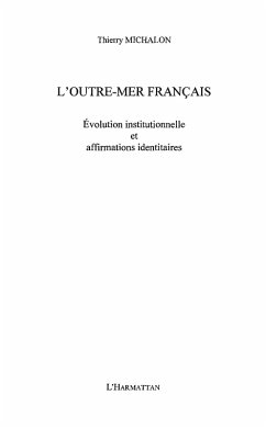 L'outre-mer francais - evolution institu (eBook, ePUB) - Thierry Michalon