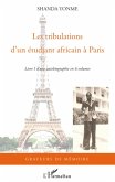 Les tribulations d'un etudiant africain A paris - livre i d' (eBook, ePUB)
