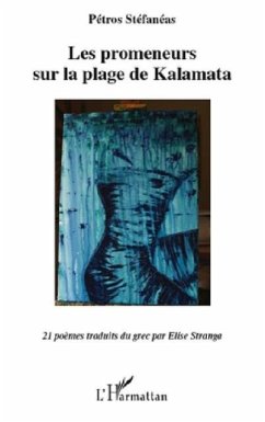 Les promeneurs sur la plage de kalamata - 21 poemes traduits (eBook, PDF)
