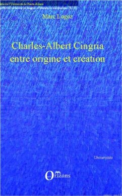 CHARLES-ALBERT CINGRIA ENTRE OIGINE ET CREATION (eBook, PDF)