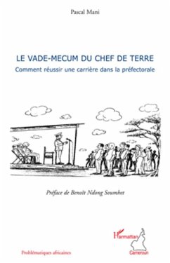 Le vade-mecum du chef de la terre (eBook, ePUB) - Pascal Mani, Pascal Mani
