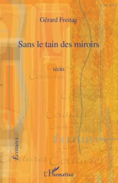 Sans le tain des miroirs (eBook, ePUB) - Dominique Kounkou, Dominique Kounkou