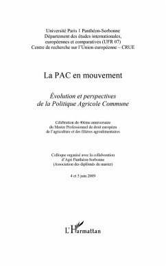 La pac en mouvement - evolution et perspectives de la politi (eBook, ePUB)