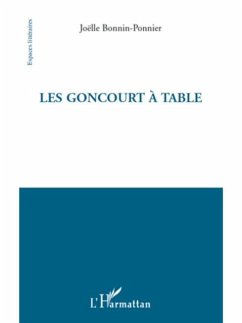 Goncourt a table Les (eBook, PDF) Goncourt a table Les (eBook, PDF)