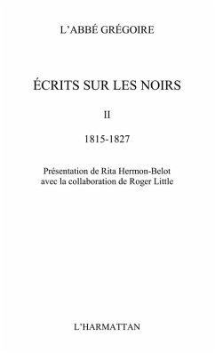 Cover Ecrits sur les noirs - tome 2 : 1815-1827 (eBook, ePUB)
