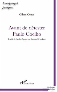 Avant de detester Paulo Coelho (eBook, PDF) - Chantal Enright
