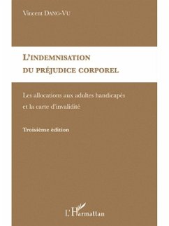L'indemnisation du prejudice corporel - les allocations aux (eBook, ePUB)