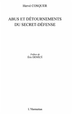 Abus et detournements du secret-defense (eBook, ePUB)