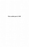 MON COMBAT POUR LE MALI (eBook, PDF)