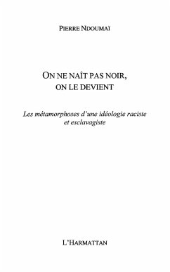 On ne nait pas noir on le devient (eBook, ePUB)