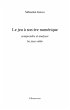 Le jeu A son Ere numerique - comprendre... - Bild 1