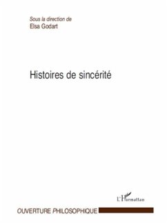 Histoires de sincerite (eBook, PDF) - Elsa Godart